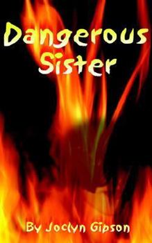 Paperback Dangerous Sister Book