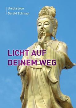 Paperback Licht auf Deinem Weg [German] Book