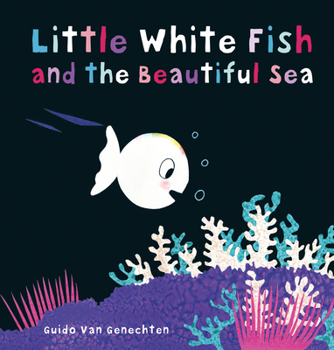 De mooie zee van Klein wit visje - Book  of the Little White Fish