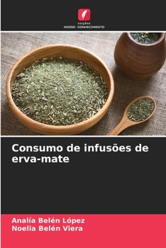 Paperback Consumo de infusões de erva-mate [Portuguese] Book