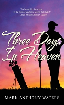 Hardcover Three Days in Heaven Book