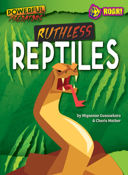 Library Binding Ruthless Reptiles Book