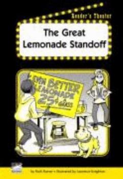 Paperback The Great Lemonade Standoff (Reader's Theater) Book