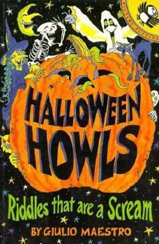 Paperback Halloween Howls: Riddles That Are a Scream Book