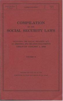 Paperback Compilation of the Social Security Laws, 2005, V. 2: Including the Social Security Act, as Amended, and Related Enactments, Through January 1, 2005 Book