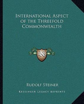 International Aspect of the Threefold Commonwealth