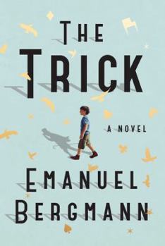 Hardcover The Trick: A Novel Book
