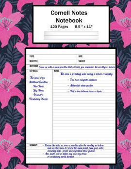 Cornell Notes Notebook : Note Taking System, for Students, Writers, Meetings, Lectures Large Size 8. 5 X 11 (21. 59 X 27. 94 Cm), Durable Matte Pink Tropical Flowers Cover Design , 120 Pages