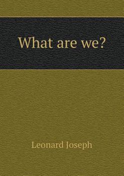 Paperback What are we? Book