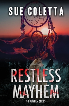 Paperback Restless Mayhem: The Mayhem Series Book