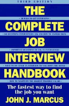 Paperback The Complete Job Interview Handbook Book