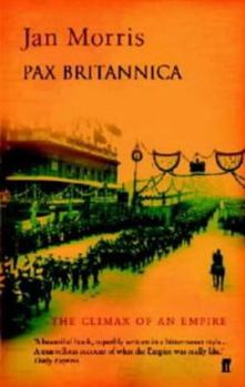 Pax Britannica: Climax of an Empire - Book #2 of the Pax Britannica Trilogy