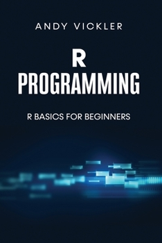 Paperback R Programming: R Basics for Beginners Book