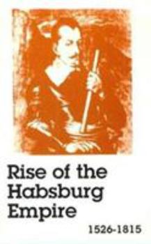 Paperback Rise of the Habsburg Empire Book