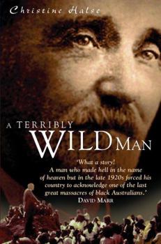 Paperback A Terribly Wild Man Book