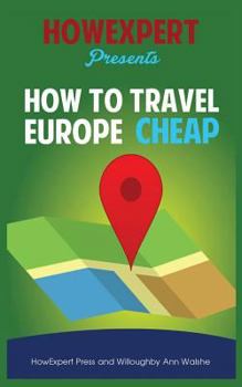 Paperback How To Travel Europe Cheap Book