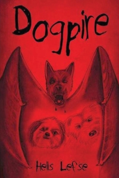 Paperback Dogpire: Adventures of Sven and Einer Book