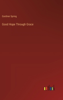 Hardcover Good Hope Through Grace Book