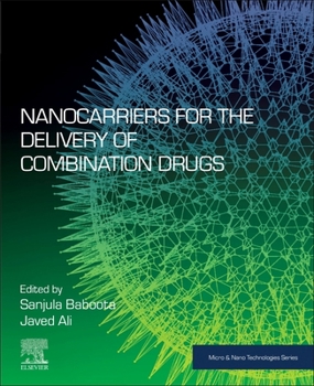 Paperback Nanocarriers for the Delivery of Combination Drugs Book