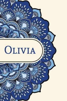 Mandala Notebook with Personalized Monogram Olivia: A personalized monogram notebook just for you!