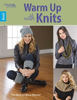 Paperback Warm Up with Knits: The Best of Mary Maxim Book