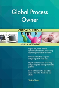 Paperback Global Process Owner Critical Questions Skills Assessment Book