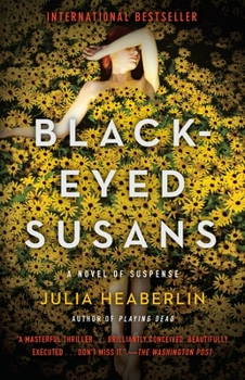 Paperback Black-Eyed Susans: A Novel of Suspense Book