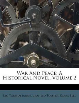 Война и мир. Том 2 - Book #2 of the War and Peace, 4 Volumes