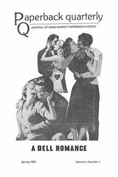 Paperback Paperback Quarterly (Vol. 5 No. 1) Spring 1982 Book