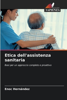 Paperback Etica dell'assistenza sanitaria [Italian] Book
