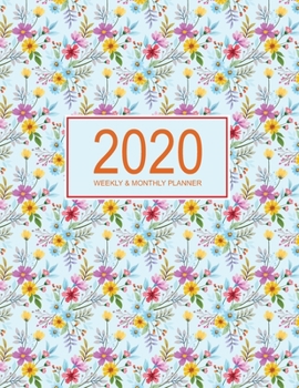 2020 Planner Weekly & Monthly 8.5x11 Inch: Nature of Forest Flower One Year Weekly and Monthly Planner + Calendar Views