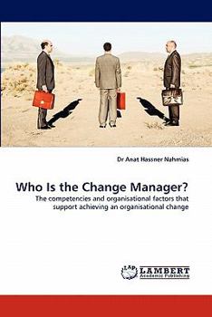 Paperback Who Is the Change Manager? Book