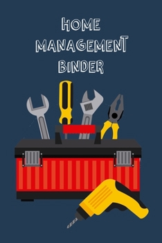 Home Management Binder: Homeowner Maintenance Tracker And Record Book
