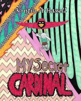 Paperback My Secret Cardinal Book