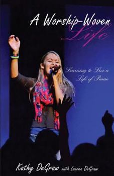 Paperback A Worship-Woven Life Book