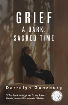 Paperback Grief: A Dark, Sacred Time Book