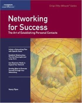 Paperback Networking for Success: The Art of Establishing Personal Contacts Book