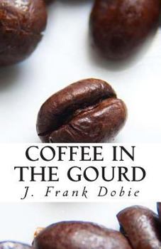 Paperback Coffee in the Gourd Book