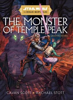 STAR WARS: THE HIGH REPUBLIC - THE MONSTER OF TEMPLE PEAK - Book  of the Star Wars: The High Republic Adventures - The Monster of Temple Peak