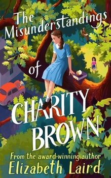 Paperback The Misunderstandings of Charity Brown Book