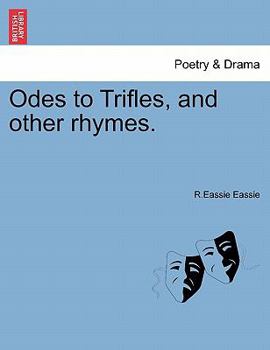 Paperback Odes to Trifles, and Other Rhymes. Book