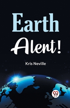 Paperback Earth Alert! Book