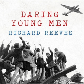 Audio CD Daring Young Men: The Heroism and Triumph of the Berlin Airlift---June 1948-May 1949 Book