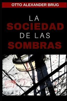 Paperback La Sociedad de las Sombras [Spanish] Book