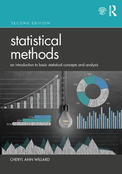 Paperback Statistical Methods: An Introduction to Basic Statistical Concepts and Analysis Book