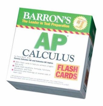 Barron's AP Calculus Flash Cards : Covers Calculus AB and BC Topics