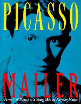 Hardcover Portrait of Picasso as a Young Man: An Interpretative Biography Book