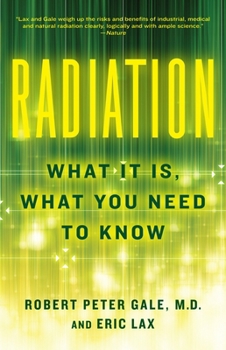 Paperback Radiation: What It Is, What You Need to Know Book