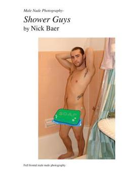 Paperback Male Nude Photography- Shower Guys Book