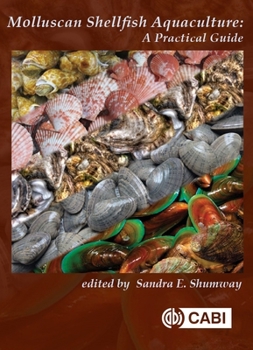 Hardcover Molluscan Shellfish Aquaculture: A Practical Guide Book